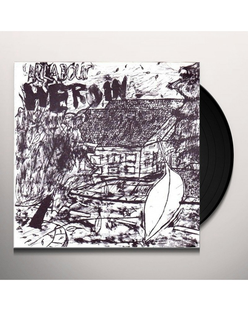 Heroin All About Heroin Vinyl Record $2.69 Vinyl