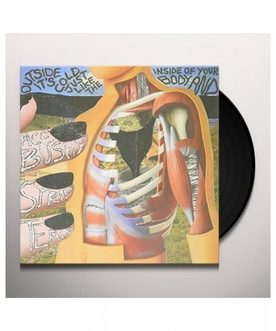 Ace Bushy Striptease OUTSIDE IT'S COLD JUST LIKE THE INSIDE OF YOUR BOD Vinyl Record $4.08 Vinyl