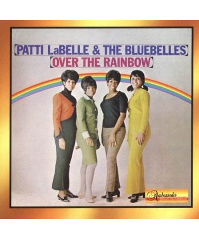 Patti Labelle & The Bluebelles OVER THE RAINBOW CD $4.02 CD