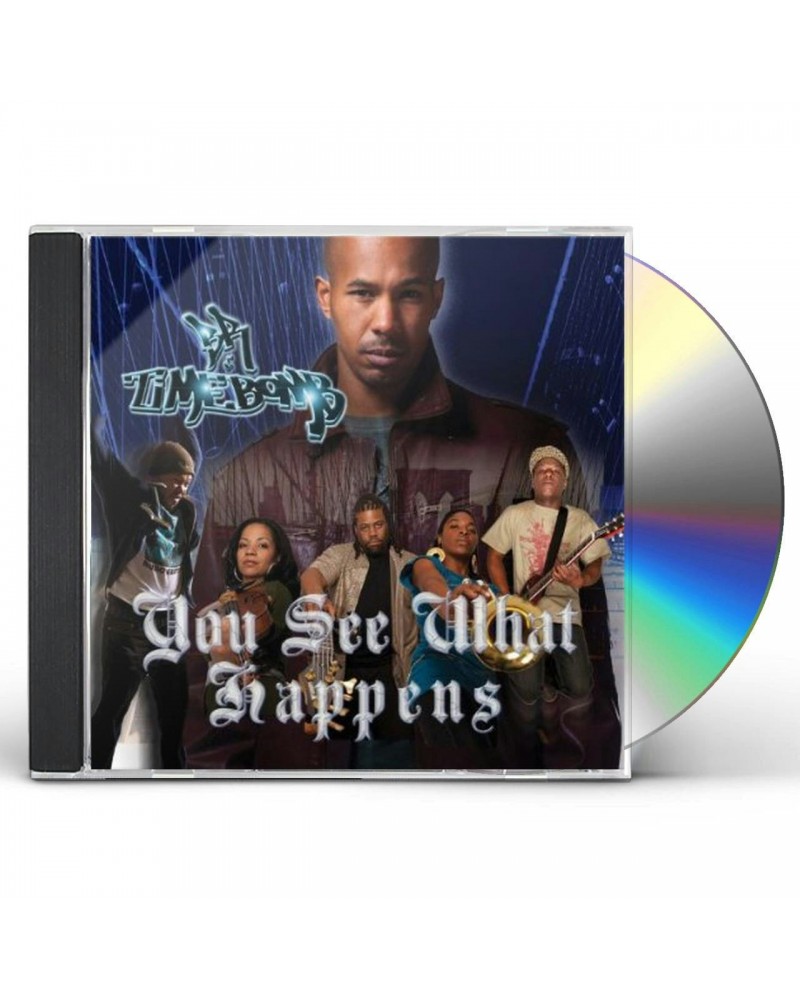 Br YOU SEE WHAT HAPPENS CD $4.09 CD